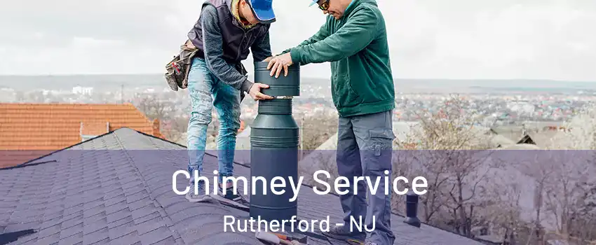  Chimney Service Rutherford - NJ