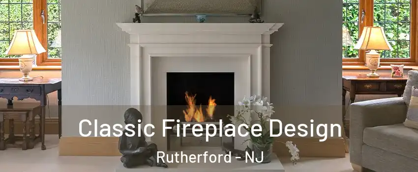  Classic Fireplace Design Rutherford - NJ