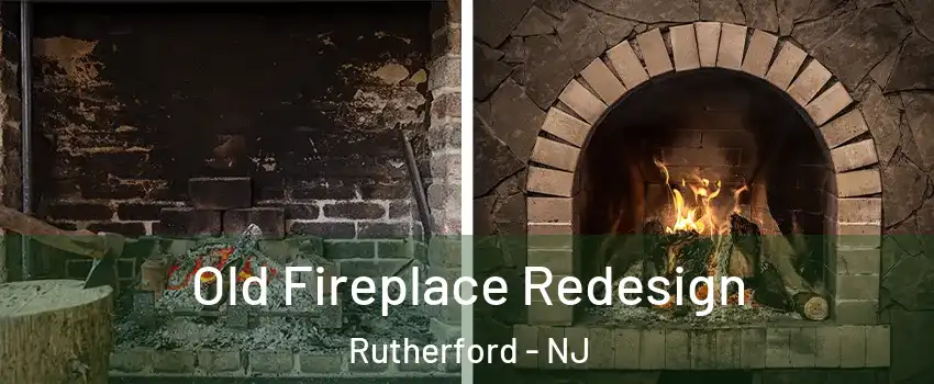  Old Fireplace Redesign Rutherford - NJ